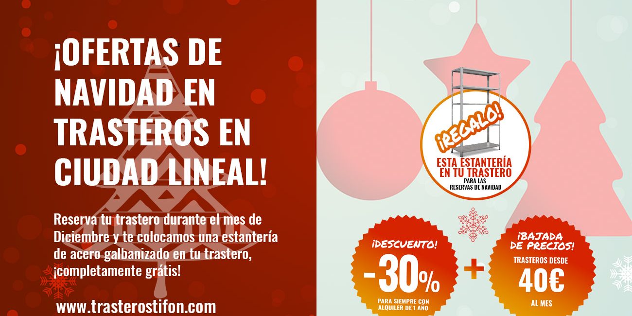 ofertas-trOferta de Navidad trasteros y minialmacenes en Ciudad Linealsteros-y-minialmacenes-en-ciudad-lineal-navidad Oferta de Navidad trasteros y minialmacenes en Ciudad Lineal